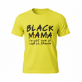 Black Mama sayings shirt